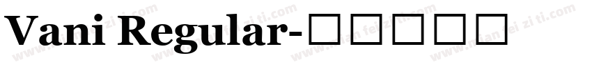 Vani Regular字体转换